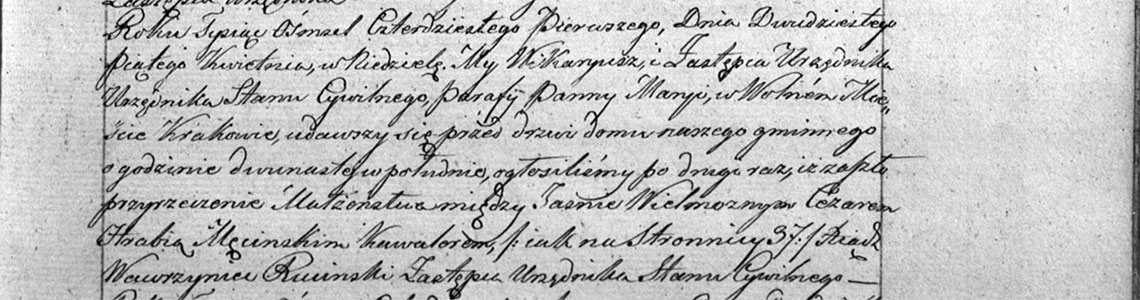 Akt zapowiedzi II małżeństwa Cezar Hrabia Męciński & Gabryela Hrabianka Starzeńska 25.04.1841 r.